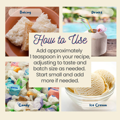 coconut extract for baking, drinks, ice cream and candy
