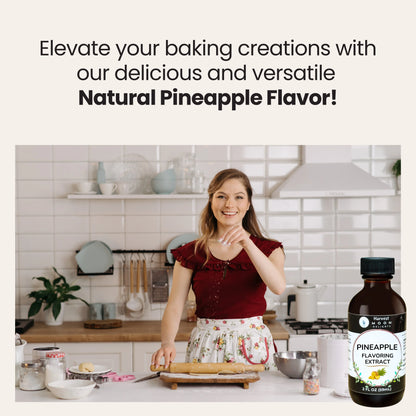 Woman in a kitchen with a bottle of pineapple flavoring extract and text about natural pineapple flavor. Pineapple extract for baking 